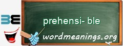 WordMeaning blackboard for prehensi-ble